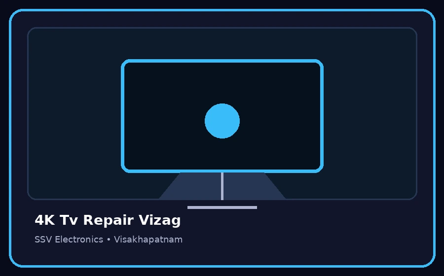 4K Tv Repair Vizag TV repair visual