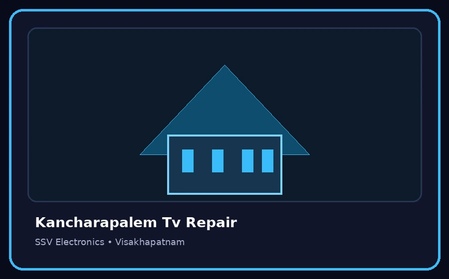 Kancharapalem Tv Repair TV repair visual