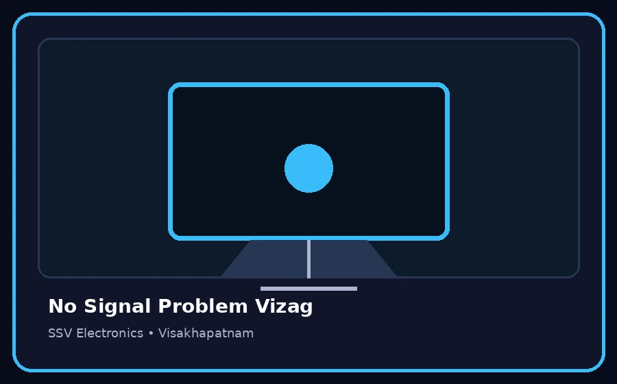 No Signal Problem Vizag TV repair visual