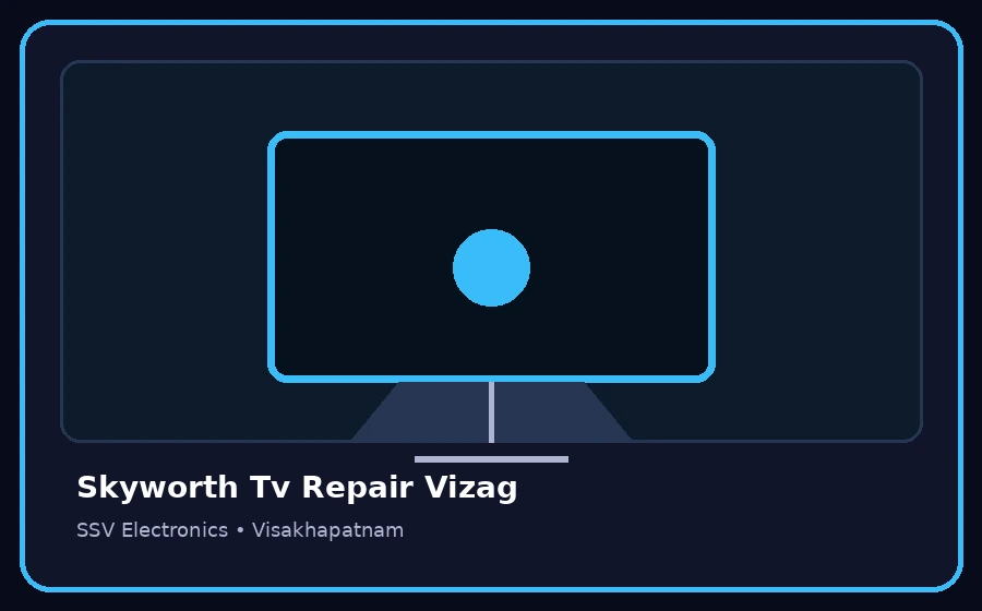 Skyworth Tv Repair Vizag TV repair visual