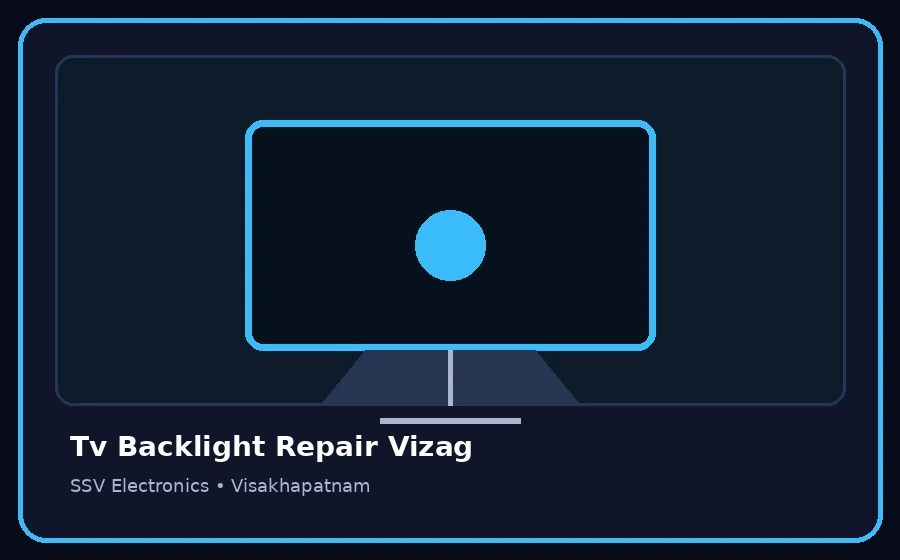 Tv Backlight Repair Vizag TV repair visual